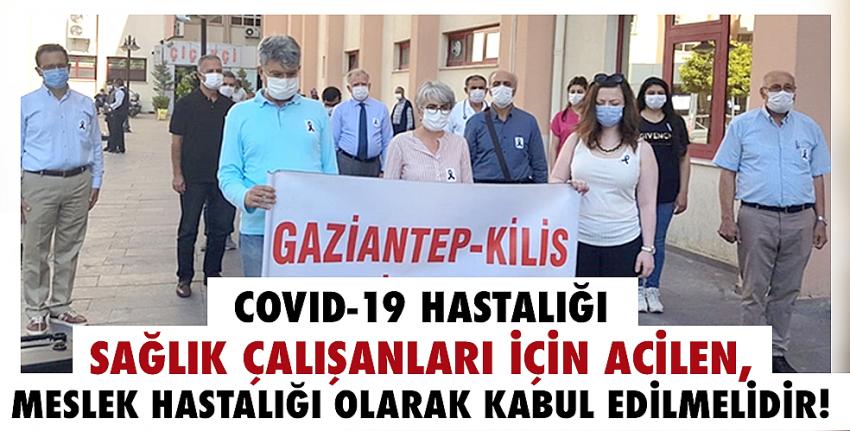 Covid-19 Hastalığı Sağlık Çalışanları İçin ACİLEN, Meslek Hastalığı Olarak Kabul Edilmelidir!