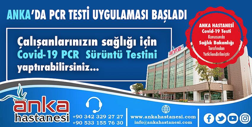 Anka’da Pcr Testi Uygulaması Başladı