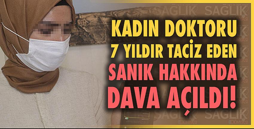 Doktoru tacizden dava açıldı