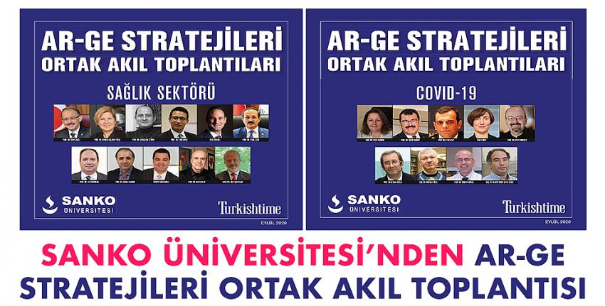 Sanko Üniversitesi’nden Ar-Ge Stratejileri Ortak Akıl Toplantısı