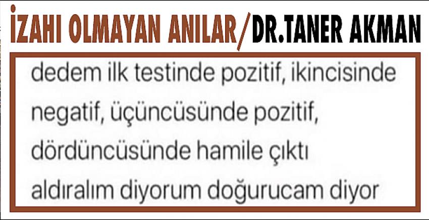 İzahı olmayan anılar..!