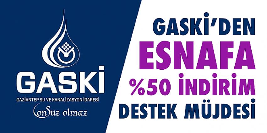 GASKİ’den Esnafa 50 İndirimli Fatura Desteği