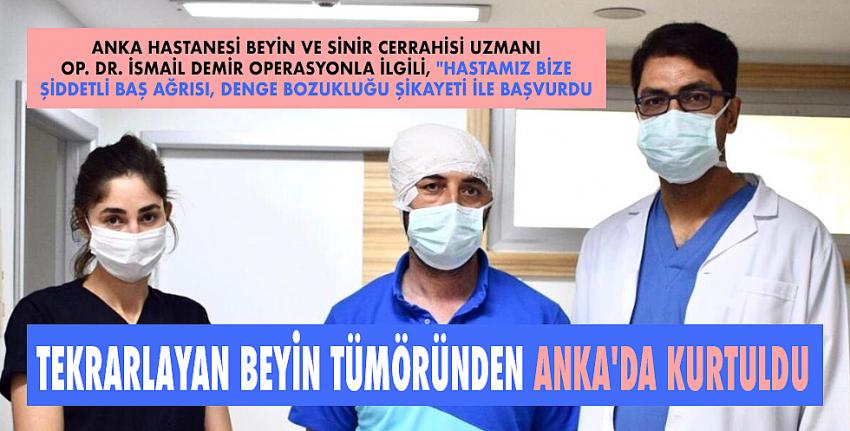 Tekrarlayan beyin tümöründen Anka