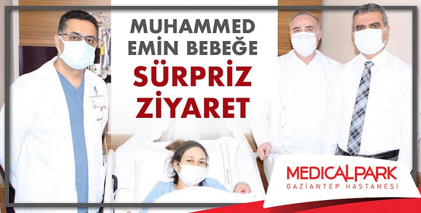 Muhammed Emin Bebeğe Sürpriz Ziyaret