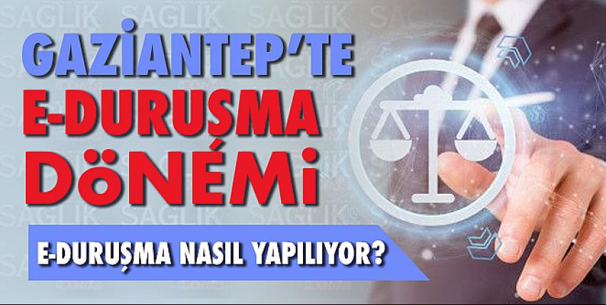 Yargıda E-Duruşma Dönemi Başladı...