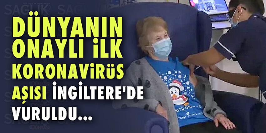 Dünyanın onaylı ilk koronavirüs aşısı İngiltere