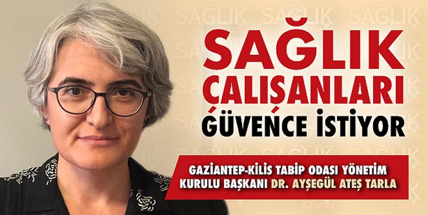 Sağlık Çalışanları Güvence İstiyor!