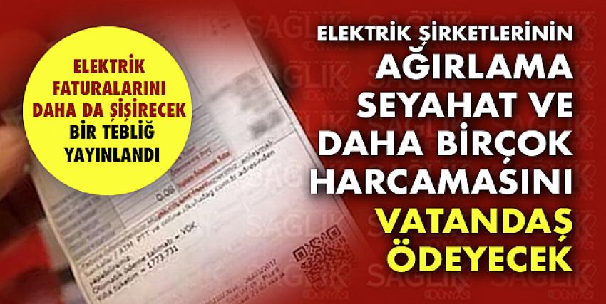 Elektrik faturasına temsil ağırlama yükü