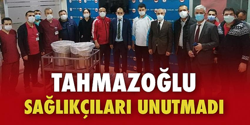 Tahmazoğlu Sağlıkçıları Unutmadı 