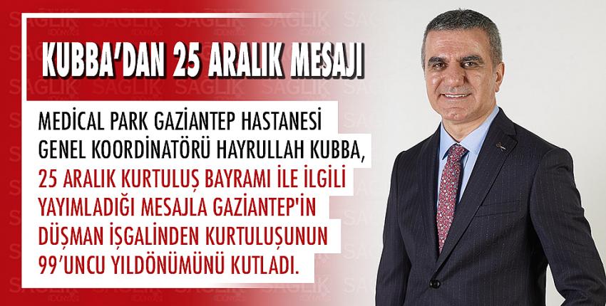 Kubba’dan 25 Aralık Mesajı