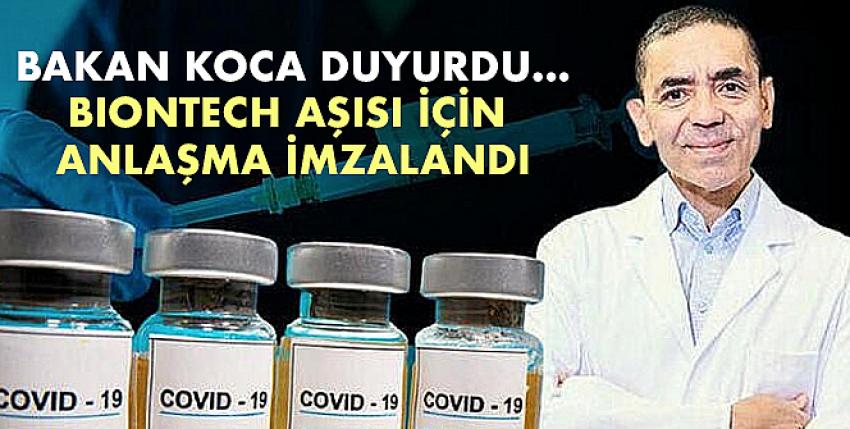 Bakan Koca duyurdu... BIONTECH aşısı için anlaşma imzalandı