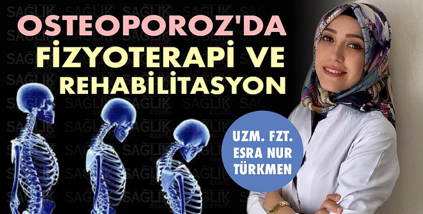 Osteoporoz’da Fizyoterapi Ve Rehabilitasyon