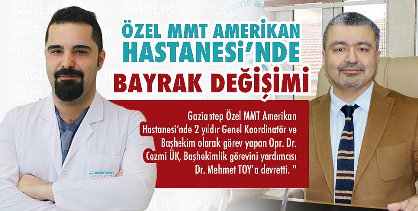 Özel MMT Amerikan Hastanesi’nde Bayrak Değişimi