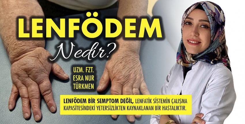 Lenfödem Nedir?