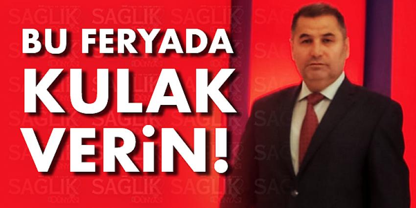 Bu Feryada Kulak Verin