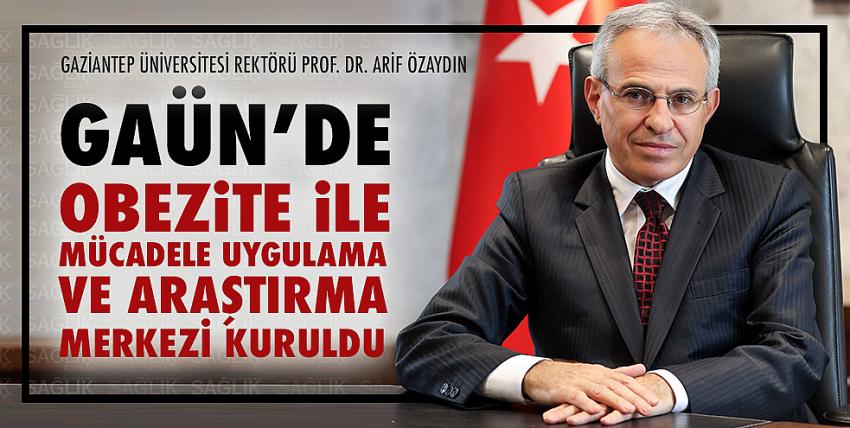 Gaün’de Obezite İle Mücadele Uygulama Ve Araştırma Merkezi Kuruldu