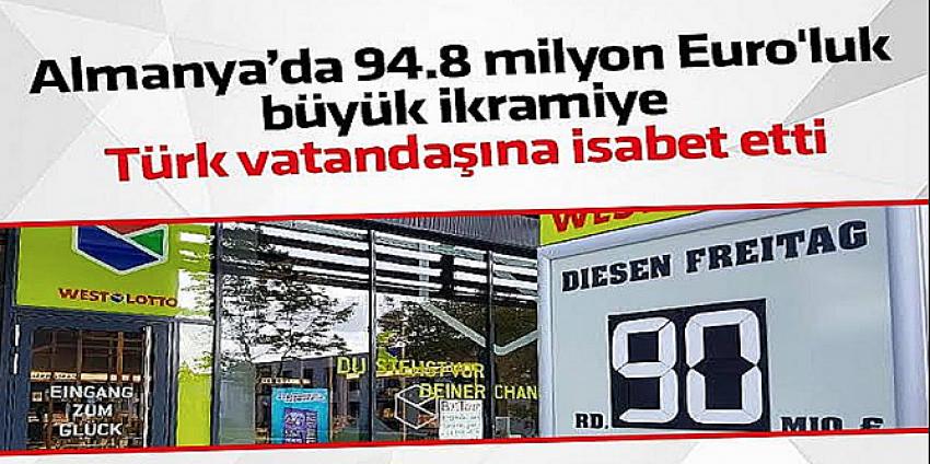 Almanya’da 94.8 milyon euro