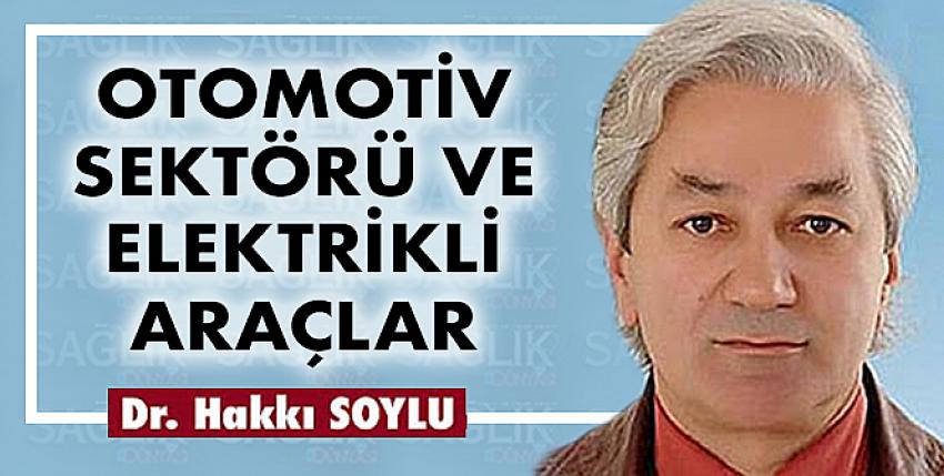 Otomotiv Sektörü Ve Elektrikli Araçlar