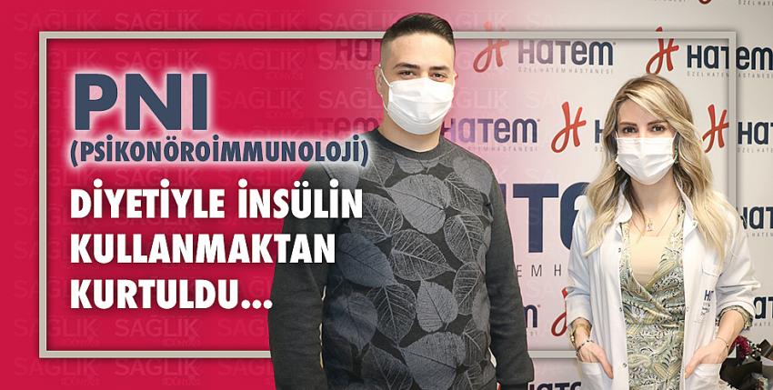 PNI (Psikonöroimmunoloji) Diyetiyle İnsülin Kullanmaktan Kurtuldu