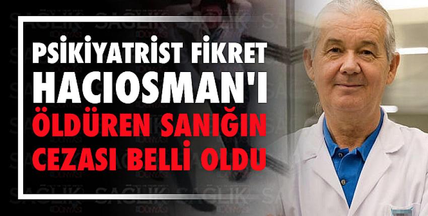 Psikiyatrist Fikret Hacıosman