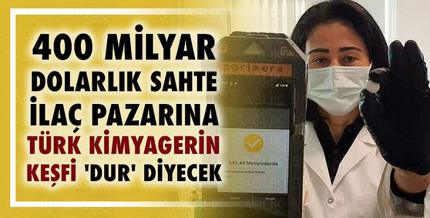 400 milyar dolarlık sahte ilaç pazarına Türk kimyagerin keşfi 