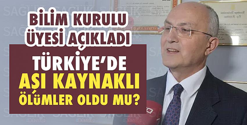 Türkiye’de Aşı Kaynaklı Ölümler Oldu Mu?