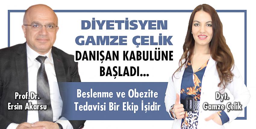 Diyetisyen Gamze Çelik Danışan Kabulüne Başladı 