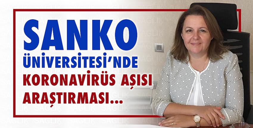 Sanko Üniversitesi’nde Koronavirüs Aşısı Araştırması