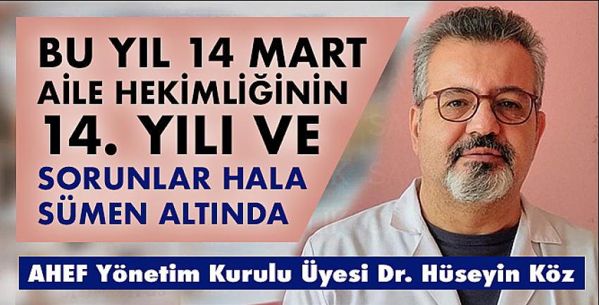 Bu Yıl 14 Mart Aile Hekimliğinin 14. Yılı Ve Sorunlar Hala Sümen Altında