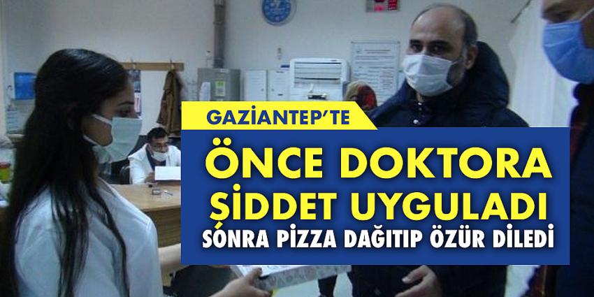 Önce doktora şiddet uyguladı, sonra pizza dağıtıp özür diledi