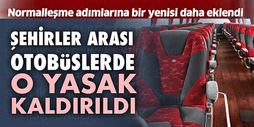 Şehirler Arası Otobüslerde O Yasak Kaldırıldı