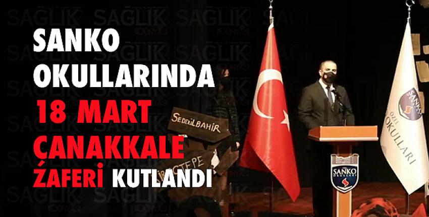 Sanko Okullarında 18 Mart Çanakkale Zaferi Kutlandı