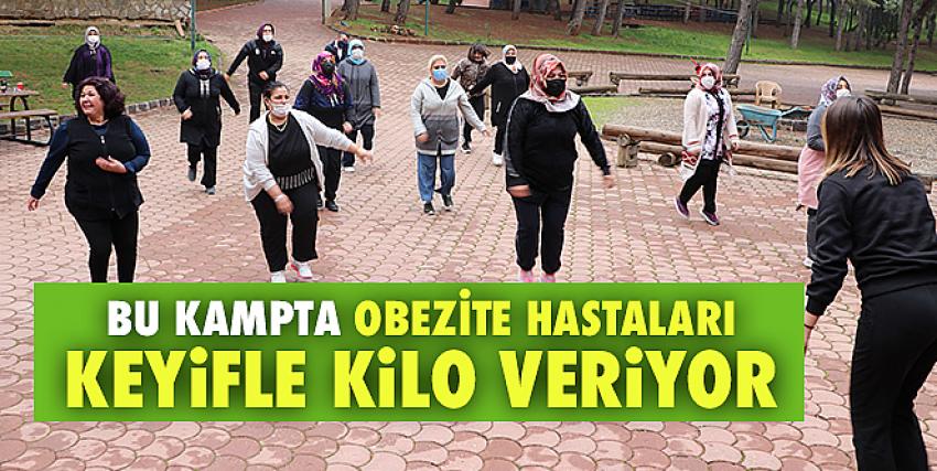 Bu Kampta Obezite Hastaları Keyifle Kilo Veriyor