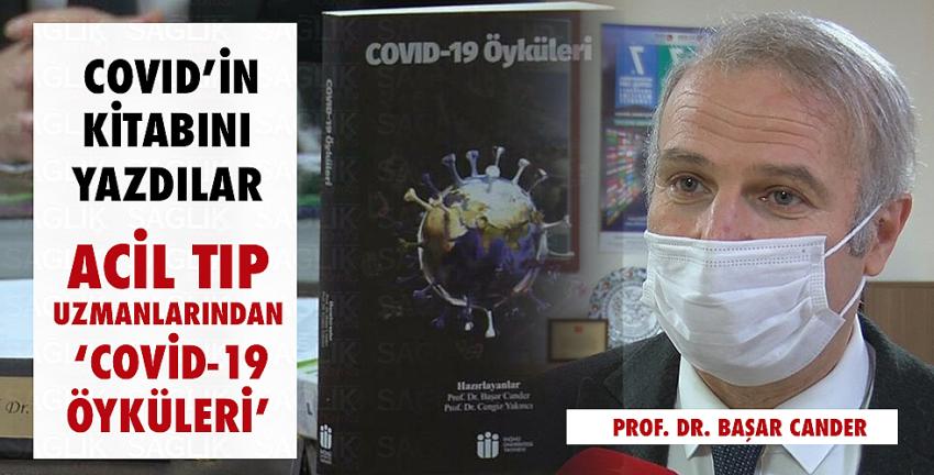 Acil tıp uzmanlarından ‘Covid-19 Öyküleri’