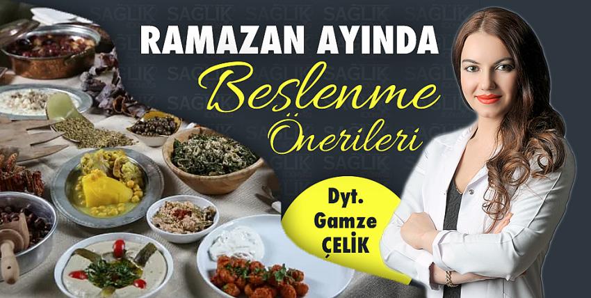 Ramazan Ayında Beslenme Önerileri