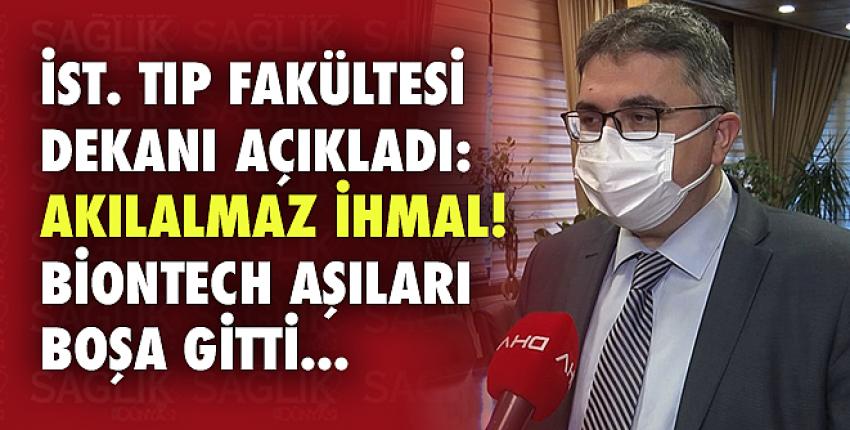 Akılalmaz ihmal! BionTech aşıları boşa gitti...