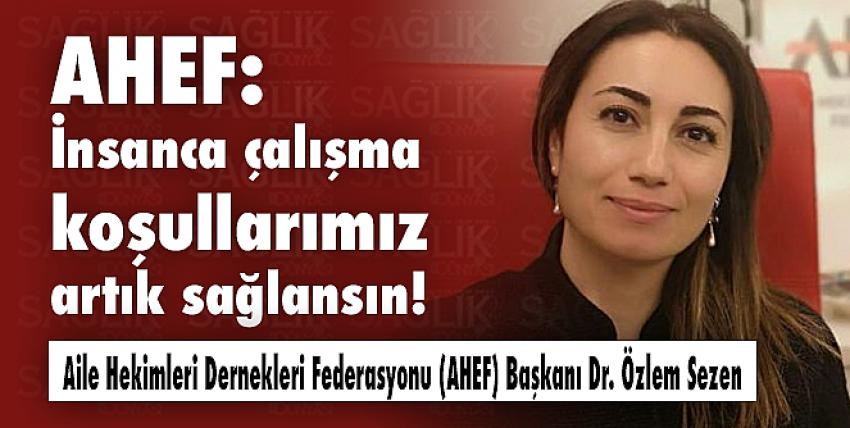 AHEF: İnsanca çalışma koşullarımız artık sağlansın!