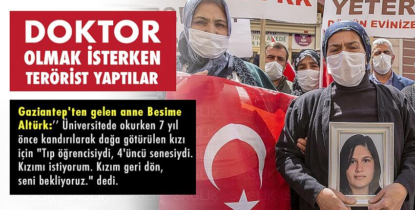 Doktor olmak isterken terörist yaptılar!