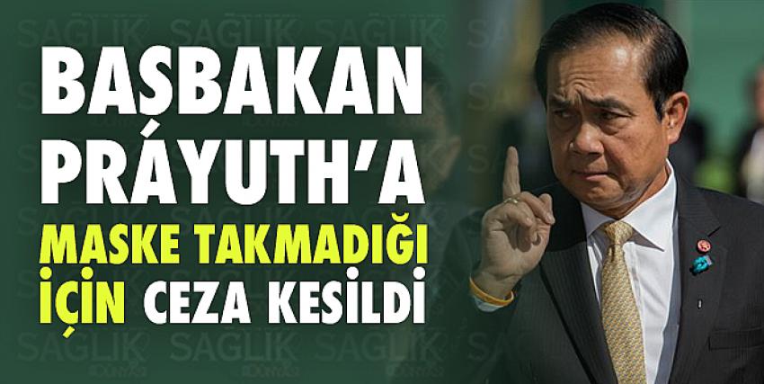 Tayland Başbakanı Prayuth