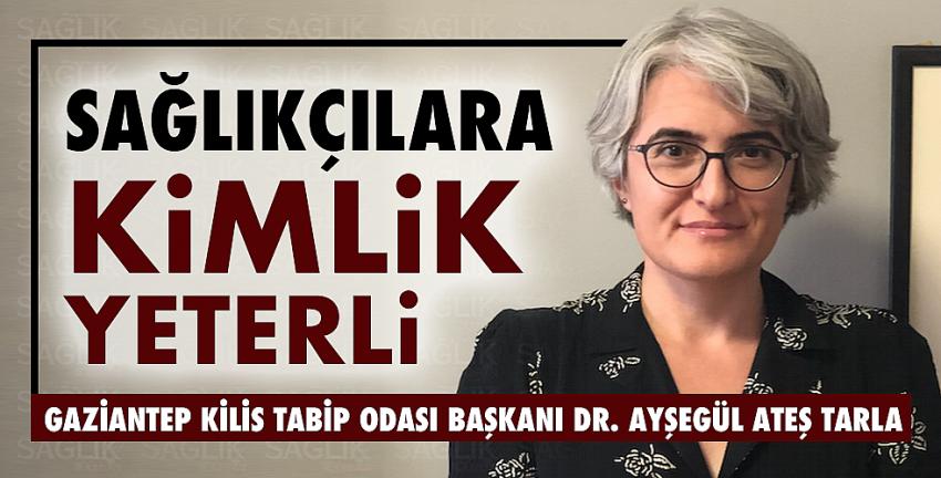 Sağlıkçılara Kimlik Yeterli!