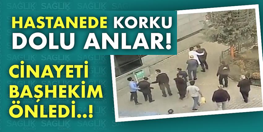 Hastanede korku dolu anlar! Cinayeti başhekim önledi...