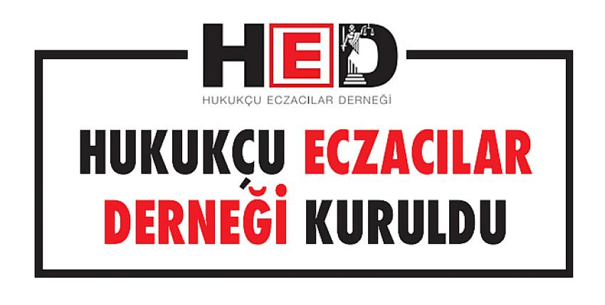 Hukukçu Eczacılar Derneği kuruldu