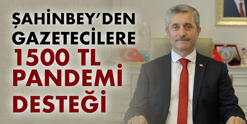 Şahinbey’den Gazetecilere Pandemi Desteği