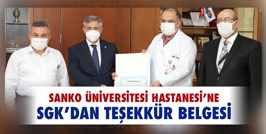 SANKO Üniversitesi Hastanesi’ne SGK’dan Teşekkür Belgesi