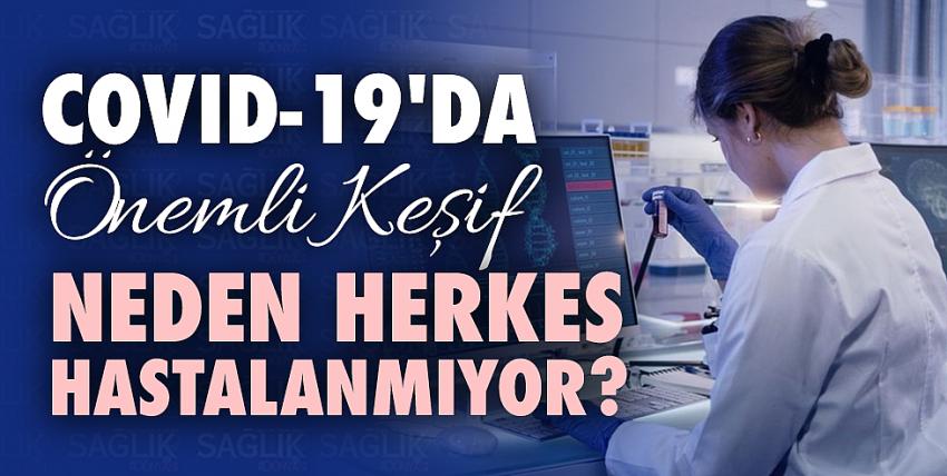 Neden herkes Covid-19