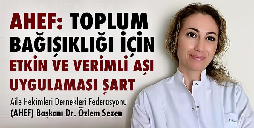 AHEF: Toplum Bağışıklığı İçin Etkin Ve Verimli Aşı Uygulaması Şart