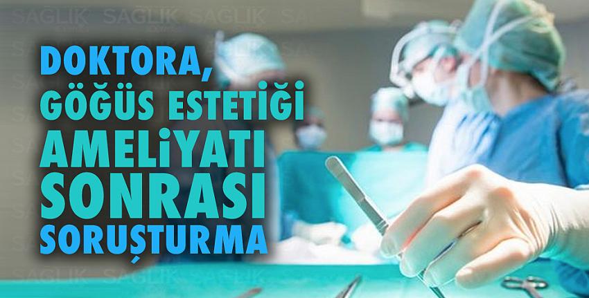 Doktora, göğüs estetiği ameliyatı sonrası doktora 100 bin TL