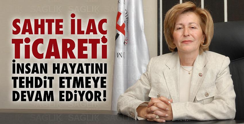 Sahte ilaç ticareti insan hayatını tehdit etmeye devam ediyor !