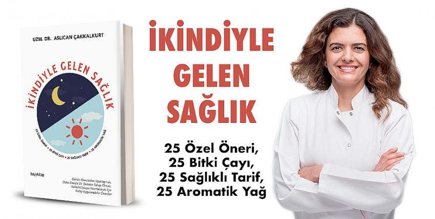 İkindiyle Gelen Sağlık