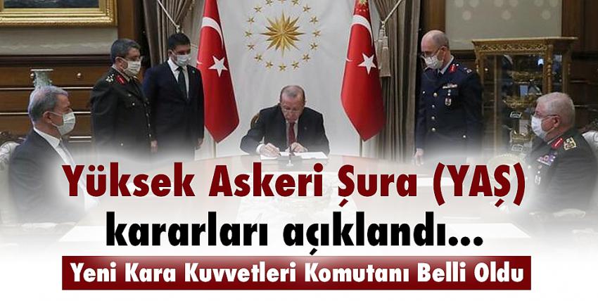 Yüksek Askeri Şura (YAŞ) kararları açıklandı